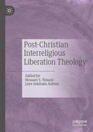 Post-Christian Interreligious Liberation Theology | 1:a upplagan