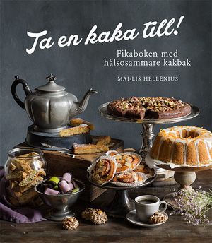 Ta en kaka till!