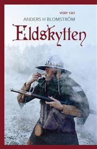 Eldskytten | 1:a upplagan