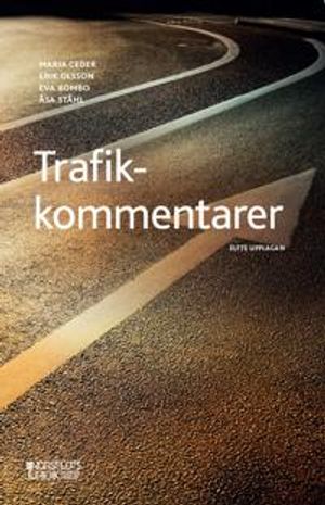 Trafikkommentarer | 11:e upplagan