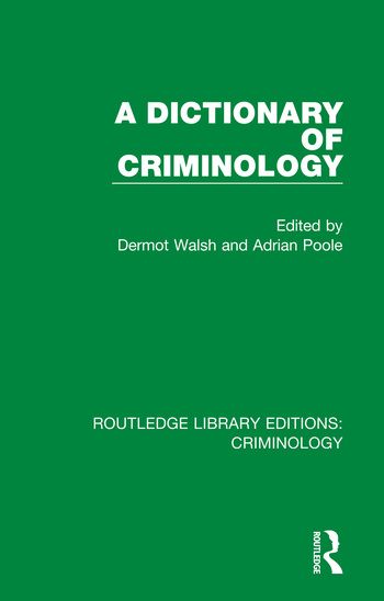 A Dictionary of Criminology | 1:a upplagan