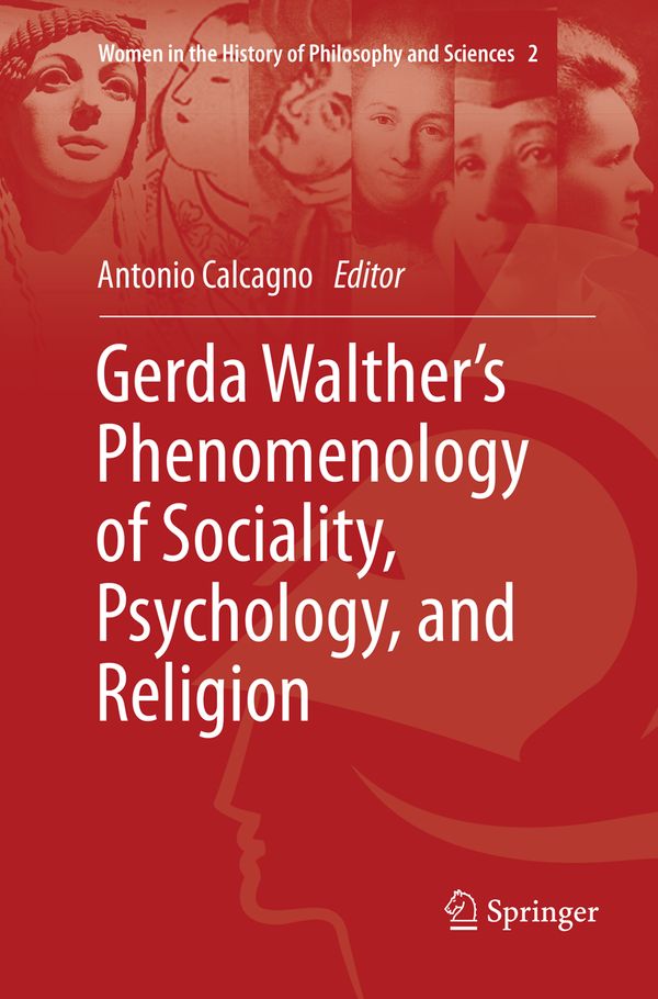 Gerda Walther’s Phenomenology of Sociality, Psychology, and Religion | 1:a upplagan