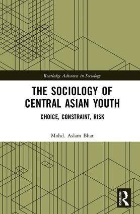 The Sociology of Central Asian Youth | 1:a upplagan