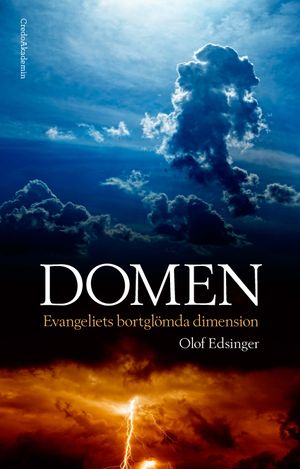 Domen: Evangeliets bortglömda dimension