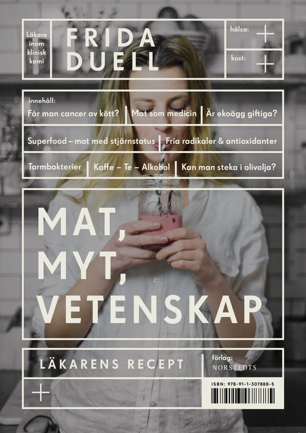 Mat, myt och vetenskap : Läkarens recept | 1:a upplagan