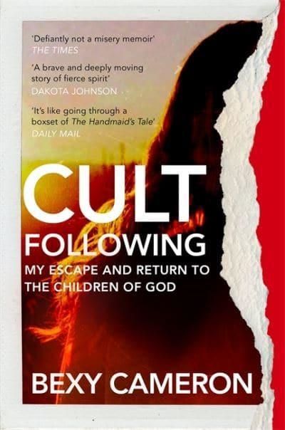 Cult Following - My escape and return to the Children of God | 0:e upplagan