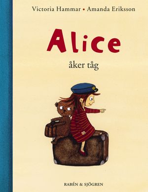 Alice åker tåg | 1:a upplagan