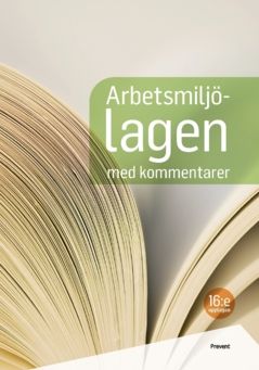 Arbetsmiljölagen med kommentarer | 0:e upplagan