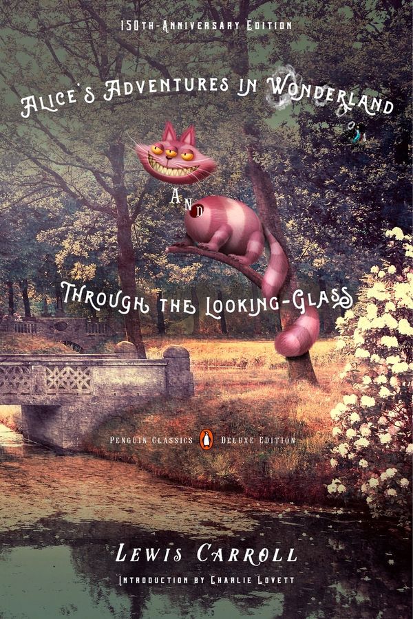 Alice's Adventures in Wonderland and Through the Looking-Glass | 0:e upplagan
