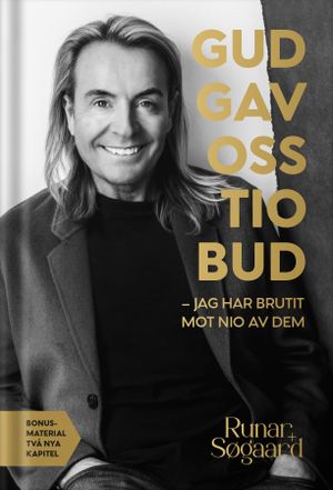 Gud gav oss tio budord – jag har brutit mot nio av dem |  2:e upplagan