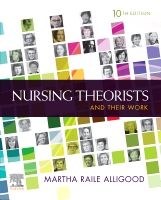 Nursing Theorists and their Work | 10:e upplagan