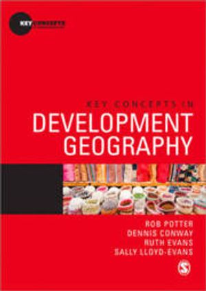 Key Concepts in Development Geography |  2:e upplagan