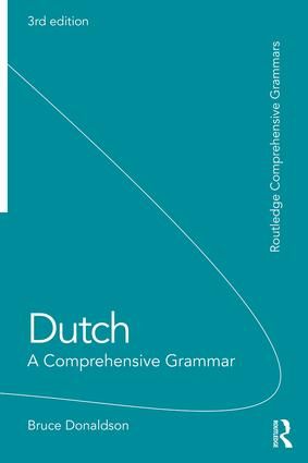 Dutch: a comprehensive grammar | 3:e upplagan
