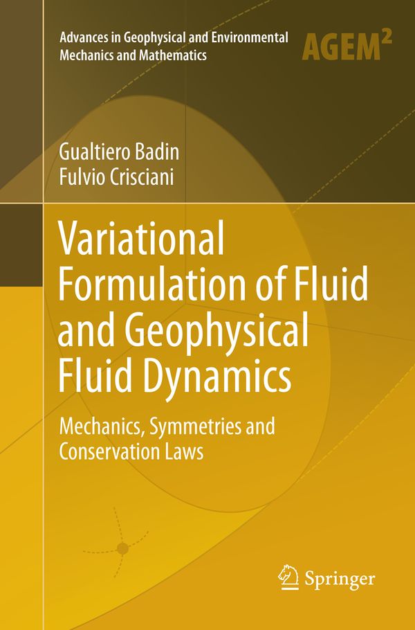 Variational Formulation of Fluid and Geophysical Fluid Dynamics | 1:a upplagan