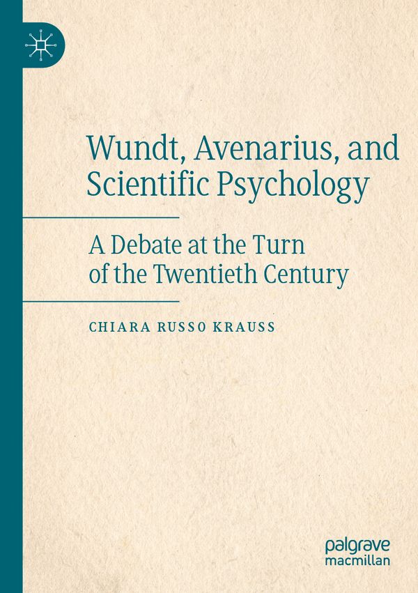 Wundt, Avenarius, and Scientific Psychology | 1:a upplagan