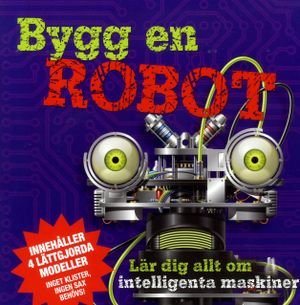 Bygg en robot | 1:a upplagan