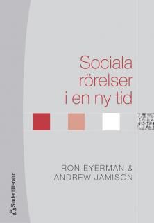 Sociala rörelser i en ny tid | 1:a upplagan