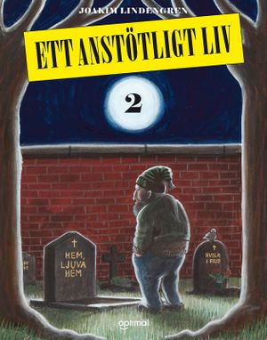 Ett anstötligt liv 2 | 1:a upplagan