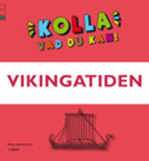 Kolla vad du kan Vikingatiden | 1:a upplagan