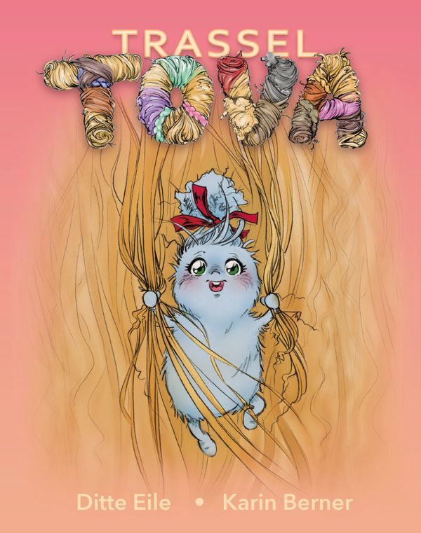 Trassel Tova | 1:a upplagan