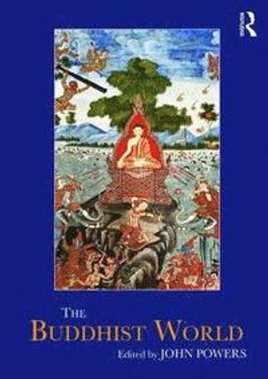 The Buddhist World | 1:a upplagan