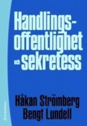 Handlingsoffentlighet och sekretess | 10:e upplagan