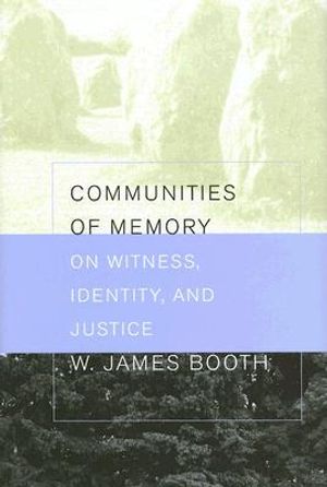 Communities of Memory