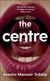 The Centre