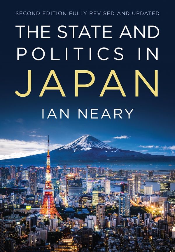 The State and Politics In Japan | 2:a upplagan