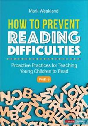 How to Prevent Reading Difficulties, Grades PreK-3 | 1:a upplagan