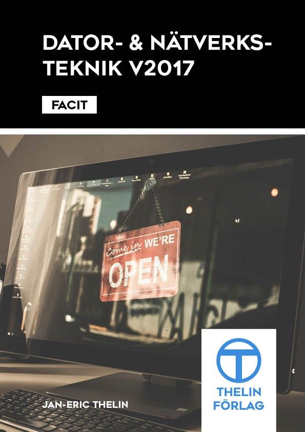 Dator- och Nätverksteknik V2017 - Facit | 1:a upplagan