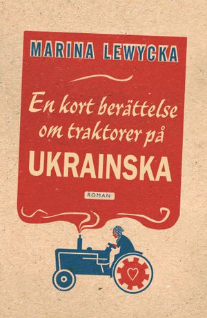 En kort berättelse om traktorer på ukrainska |  2:e upplagan