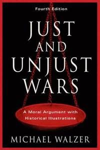 Just and unjust wars | 4:e upplagan