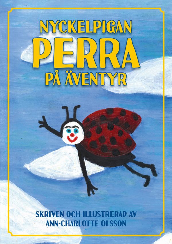 Nyckelpigan Perra på äventyr | 1:a upplagan