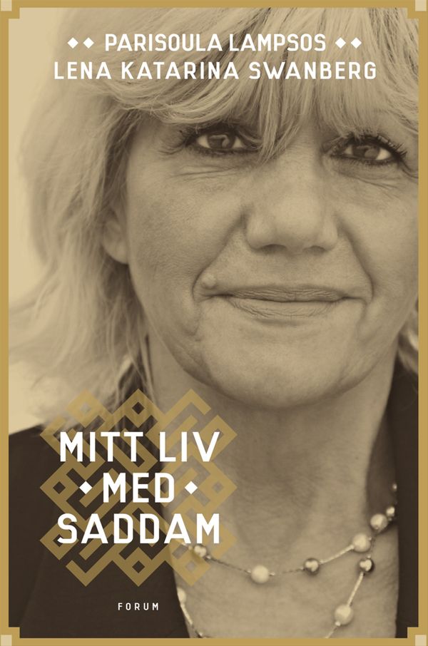 Mitt liv med Saddam | 0:e upplagan