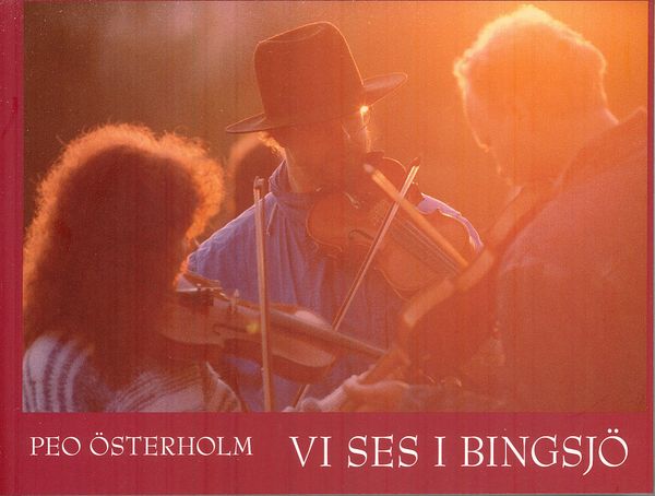 Vi ses i Bingsjö? | 1:a upplagan