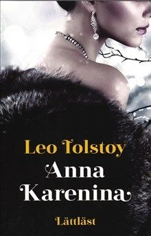 Anna Karenina (lättläst) | 0:e upplagan