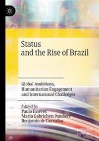 Status and the Rise of Brazil