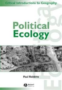 Political Ecology: A Critical Introduction