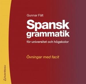 Spansk grammatik - övningsbok | 1:a upplagan