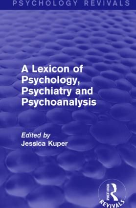 A Lexicon of Psychology, Psychiatry and Psychoanalysis | 1:a upplagan