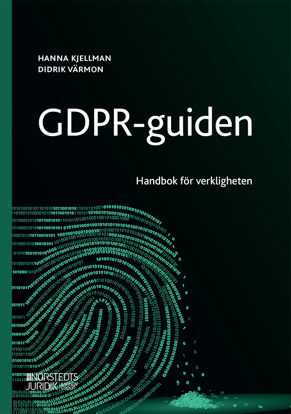 GDPR-guiden : Handbok för verkligheten | 1:a upplagan