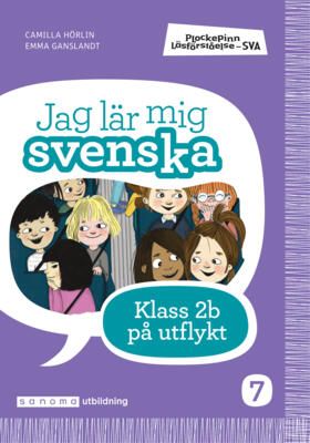 Plockepinn - Jag lär mig svenska Klass 2b på utflykt | 0:e upplagan