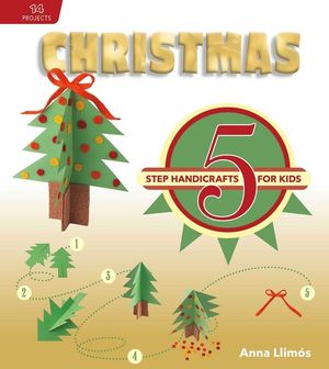 Christmas : 5-Step Handicrafts for Kids