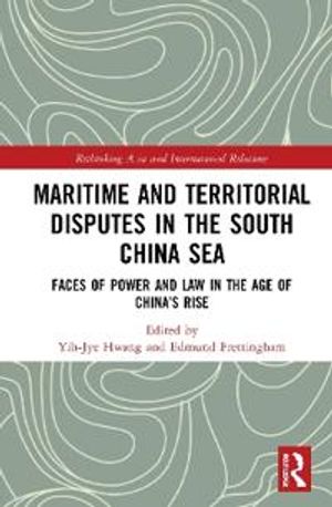 Maritime and Territorial Disputes in the South China Sea | 1:a upplagan