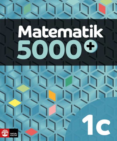 Matematik 5000+ Kurs 1c Lärobok Upplaga 2021 | 2:a upplagan