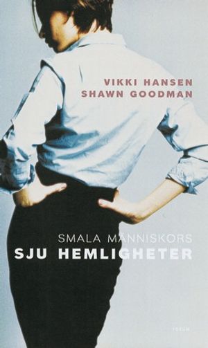 Smala människors sju hemligheter