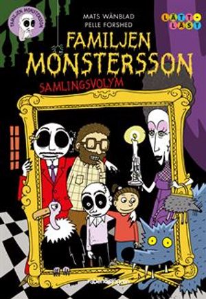 Familjen Monstersson - samlingsvolym | 1:a upplagan