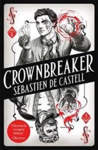 Spellslinger 6: Crownbreaker | 0:e upplagan