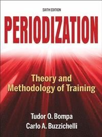 Periodization - Bompa Tudor O. - Upplaga 6